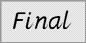See the final